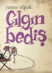 Çılgın Bediş<br><span>65. Bölüm</span>