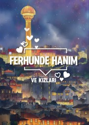 Ferhunde Hanım ve Kızları<br><span>220. Bölüm</span>