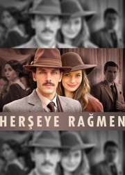 Herşeye Rağmen